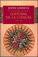 HISTORIA DE LA CIENCIA 1543 2004 | 9788484326076 | JOHN GRIBBIN | Llibres Parcir | Llibreria Parcir | Llibreria online de Manresa | Comprar llibres en català i castellà online