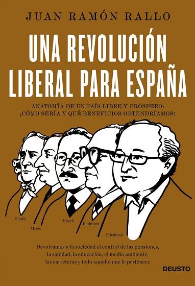 UNA REVOLUCIÓN LIBERAL PARA ESPAÑA | 9788423418534 | RALLO, JUAN RAMÓN | Llibres Parcir | Llibreria Parcir | Llibreria online de Manresa | Comprar llibres en català i castellà online