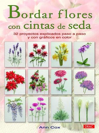 BORDAR FLORES CON CINTAS DE SEDA | 9788498742503 | COX, ANN | Llibres Parcir | Llibreria Parcir | Llibreria online de Manresa | Comprar llibres en català i castellà online