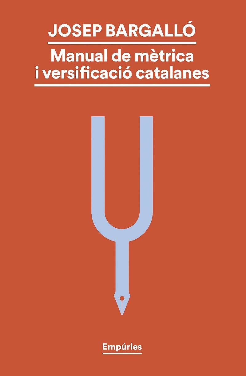 MANUAL DE MÈTRICA I VERSIFICACIÓ CATALANES | 9788419729330 | BARGALLÓ VALLS, JOSEP | Llibres Parcir | Llibreria Parcir | Llibreria online de Manresa | Comprar llibres en català i castellà online