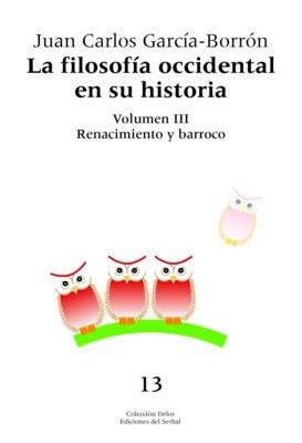 FILOSOFIA OCCIDENTAL EN SU HISTORIA III | 9788476284568 | GARCIA BORRON | Llibres Parcir | Llibreria Parcir | Llibreria online de Manresa | Comprar llibres en català i castellà online