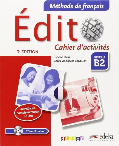 NOUVEL EDITO B2 CAHIER | 9788490813317 | AA.VV | Llibres Parcir | Llibreria Parcir | Llibreria online de Manresa | Comprar llibres en català i castellà online