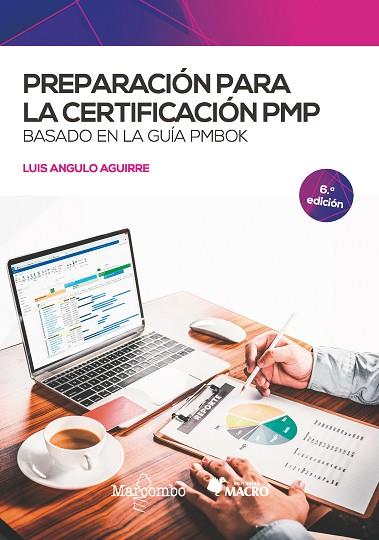 PREPARACIÓN PARA LA CERTIFICACIÓN PMP | 9788426733016 | ANGULO AGUIRRE, LUIS | Llibres Parcir | Llibreria Parcir | Llibreria online de Manresa | Comprar llibres en català i castellà online