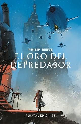 EL ORO DEL DEPREDADOR (MORTAL ENGINES 2) | 9788420486390 | REEVE, PHILIP | Llibres Parcir | Llibreria Parcir | Llibreria online de Manresa | Comprar llibres en català i castellà online