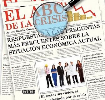 El ABC de la crisis | 9788444121475 | Arturo García Alonso | Llibres Parcir | Librería Parcir | Librería online de Manresa | Comprar libros en catalán y castellano online