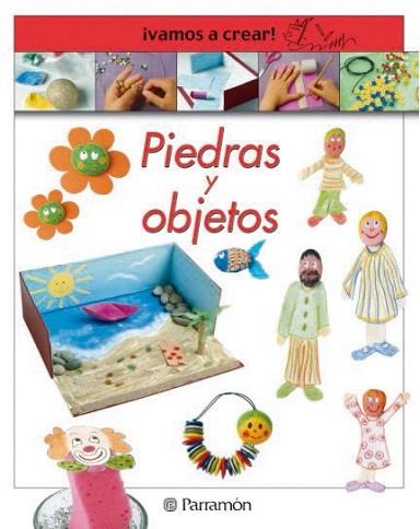 PIEDRAS Y OBJETOS | 9788434224322 | Llibres Parcir | Llibreria Parcir | Llibreria online de Manresa | Comprar llibres en català i castellà online