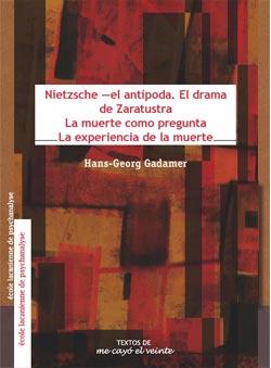 TEXTOS 23. NIETZSCHE —EL ANTÍPODA. EL DRAMA DE ZARATUSTRALA MUERTE COMO PREGUNTALA EXPERIENCIA DE LA MUERTE. COMPLEMENTO | PODI82815 | GADAMER  HANS-GEORG | Llibres Parcir | Llibreria Parcir | Llibreria online de Manresa | Comprar llibres en català i castellà online