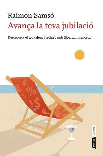 AVANÇA LA TEVA JUBILACIO | 9788498091694 | SAMSO RAIMON | Llibres Parcir | Librería Parcir | Librería online de Manresa | Comprar libros en catalán y castellano online