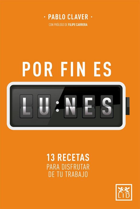 POR FIN ES LUNES | 9788417277079 | CLAVER MARTíN, PABLO | Llibres Parcir | Llibreria Parcir | Llibreria online de Manresa | Comprar llibres en català i castellà online