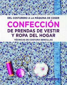 CONFECCIÓN DE PRENDAS DE VESTIR Y ROPA DEL HOGAR | 9788415317753 | EVELEGH, TESSA | Llibres Parcir | Llibreria Parcir | Llibreria online de Manresa | Comprar llibres en català i castellà online