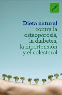 DIETA NATURAL CONTRA LA OSTEOPOROSIS LA DIABETES HIPERT COL | 9788492981632 | Llibres Parcir | Llibreria Parcir | Llibreria online de Manresa | Comprar llibres en català i castellà online