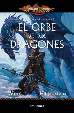 El Orbe de los Dragones | 9788448006907 | Margaret Weis/Tracy Hickman | Llibres Parcir | Llibreria Parcir | Llibreria online de Manresa | Comprar llibres en català i castellà online