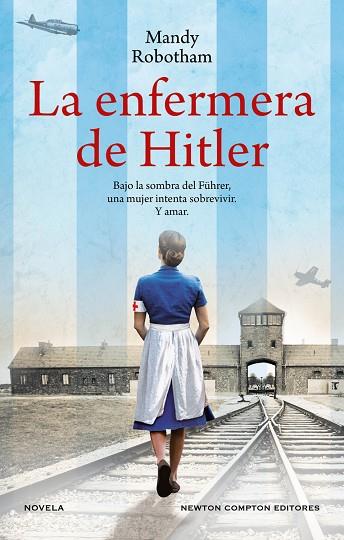 LA ENFERMERA DE HITLER | 9788419620767 | ROBOTHAM, MANDY | Llibres Parcir | Llibreria Parcir | Llibreria online de Manresa | Comprar llibres en català i castellà online