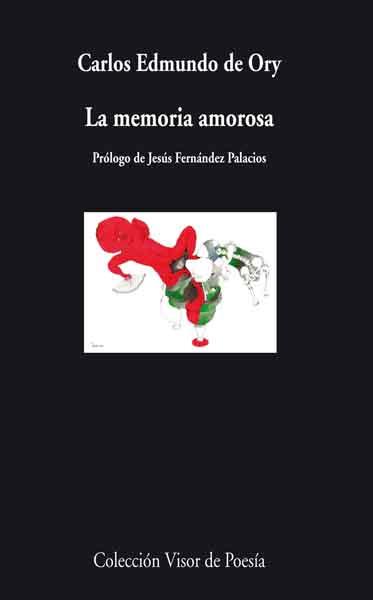 MEMORIA AMOROSA | 9788498957891 | EDMUNDO DE ORY C | Llibres Parcir | Llibreria Parcir | Llibreria online de Manresa | Comprar llibres en català i castellà online