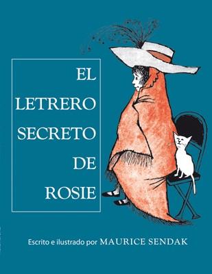 EL LETRERO SECRETO DE ROSIE | 9788484649700 | MAURICE SENDAK | Llibres Parcir | Llibreria Parcir | Llibreria online de Manresa | Comprar llibres en català i castellà online