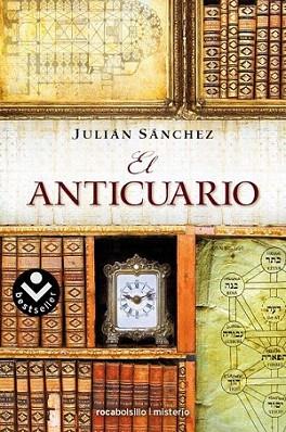 EL ANTICUARIO rocabolsillo | 9788496940826 | JULIAN SANCHEZ | Llibres Parcir | Llibreria Parcir | Llibreria online de Manresa | Comprar llibres en català i castellà online