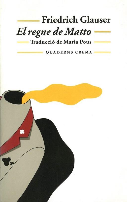 EL REGNE DE MATTO | 9788477273349 | FRIEDRICH GLAUSER | Llibres Parcir | Llibreria Parcir | Llibreria online de Manresa | Comprar llibres en català i castellà online