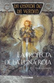 LA PROFECIA DE LA LUNA ROJA | 9788448032302 | GOODKIND | Llibres Parcir | Llibreria Parcir | Llibreria online de Manresa | Comprar llibres en català i castellà online