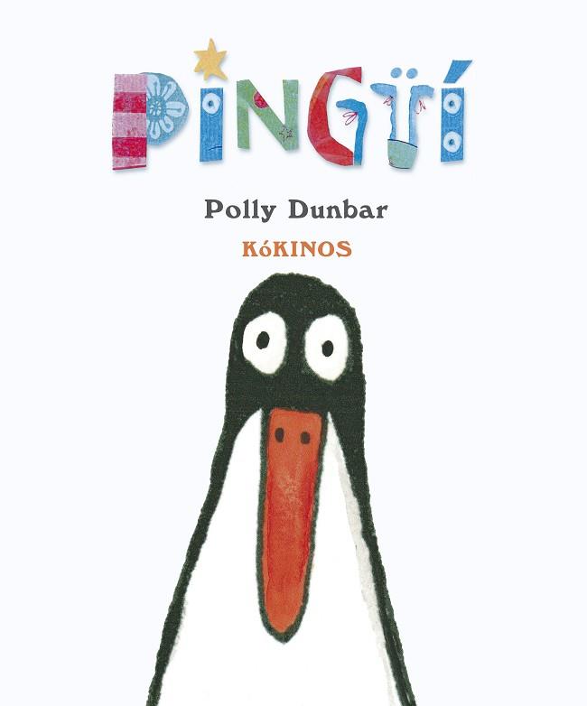 PINGÜÍ | 9788417074593 | DUNBAR, POLLY | Llibres Parcir | Llibreria Parcir | Llibreria online de Manresa | Comprar llibres en català i castellà online