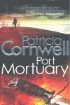 PORT MORTUARY | 9780751545593 | CORNWELL P | Llibres Parcir | Llibreria Parcir | Llibreria online de Manresa | Comprar llibres en català i castellà online