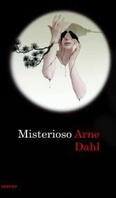 MISTERIOSO | 9788423342655 | DAHL ARNE | Llibres Parcir | Llibreria Parcir | Llibreria online de Manresa | Comprar llibres en català i castellà online