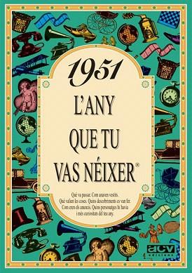 1951 L'any que tu vas néixer | 9788488907363 | Collado Bascompte, Rosa | Llibres Parcir | Llibreria Parcir | Llibreria online de Manresa | Comprar llibres en català i castellà online