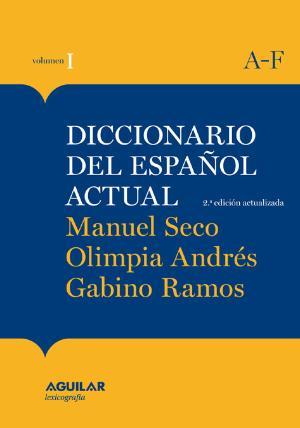 DICCIONARIO DEL ESPAÑOL ACTUAL / 2 TOMOS | 9788403097254 | ANDRES PUENTE, OLIMPIA | Llibres Parcir | Llibreria Parcir | Llibreria online de Manresa | Comprar llibres en català i castellà online