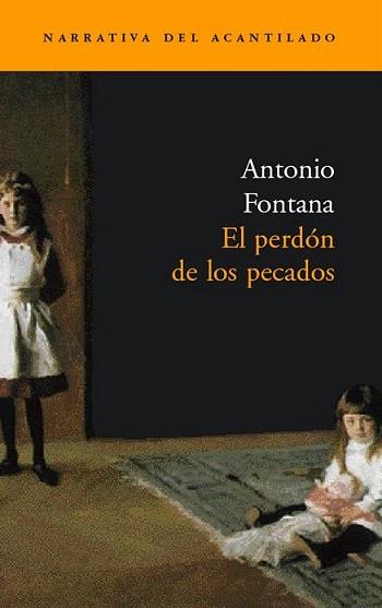 EL PERDON DE LOS PECADOS | 9788496136397 | FONTANA ANTONIO | Llibres Parcir | Llibreria Parcir | Llibreria online de Manresa | Comprar llibres en català i castellà online