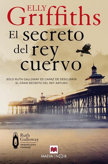 EL SECRETO DEL REY CUERVO | 9788410260177 | GRIFFITHS, ELLY | Llibres Parcir | Llibreria Parcir | Llibreria online de Manresa | Comprar llibres en català i castellà online