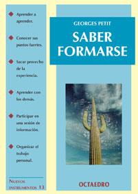 SABER FORMARSE | 9788480634267 | PETIT | Llibres Parcir | Librería Parcir | Librería online de Manresa | Comprar libros en catalán y castellano online