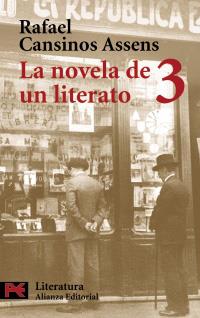 LA NOVELA DE UN LITERATO III | 9788420659145 | RAFAEL CANSINOS ASSENS | Llibres Parcir | Llibreria Parcir | Llibreria online de Manresa | Comprar llibres en català i castellà online