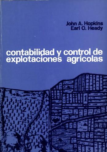 CONTABILIDAD Y CONTROL DE EXPLOTACIONES AGRICOLAS | 9788429110203 | HOPKINS | Llibres Parcir | Llibreria Parcir | Llibreria online de Manresa | Comprar llibres en català i castellà online