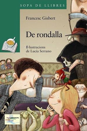 DE RONDALLA | 9788448929060 | GISBERT, FRANCESC | Llibres Parcir | Llibreria Parcir | Llibreria online de Manresa | Comprar llibres en català i castellà online