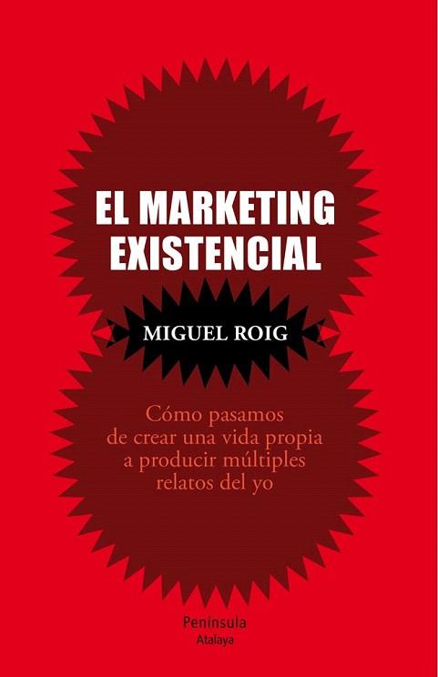 EL MARKETING EXISTENCIAL | 9788499422503 | MIGUEL ÁNGEL ROIG PRATS | Llibres Parcir | Llibreria Parcir | Llibreria online de Manresa | Comprar llibres en català i castellà online