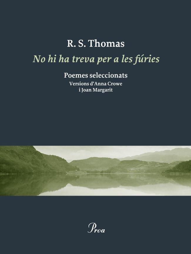 NO HI HA TREVA PER A LES FÚRIES | 9788475883472 | R.S. THOMAS | Llibres Parcir | Llibreria Parcir | Llibreria online de Manresa | Comprar llibres en català i castellà online