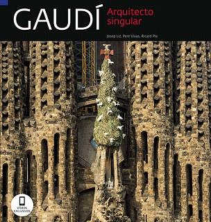 GAUDI. ARQUITECTO SINGULAR | 9788484786603 | VARIOS AUTORES | Llibres Parcir | Librería Parcir | Librería online de Manresa | Comprar libros en catalán y castellano online