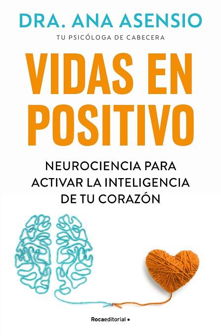 VIDAS EN POSITIVO | 9788410096615 | ASENSIO, ANA | Llibres Parcir | Llibreria Parcir | Llibreria online de Manresa | Comprar llibres en català i castellà online