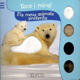 Toca i Mira. Els meus animals preferits | 9788484233824 | Llibres Parcir | Llibreria Parcir | Llibreria online de Manresa | Comprar llibres en català i castellà online