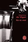 No et moi | 9782253124801 | Vigan, Delphine de | Llibres Parcir | Llibreria Parcir | Llibreria online de Manresa | Comprar llibres en català i castellà online