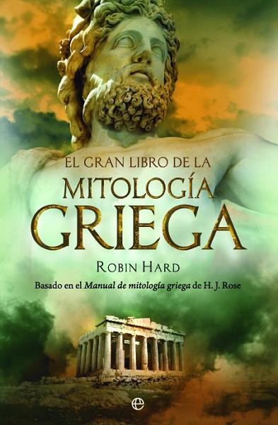 EL GRAN LIBRO DE LA MITOLOGÍA GRIEGA | 9788497349017 | HARD, ROBIN | Llibres Parcir | Llibreria Parcir | Llibreria online de Manresa | Comprar llibres en català i castellà online