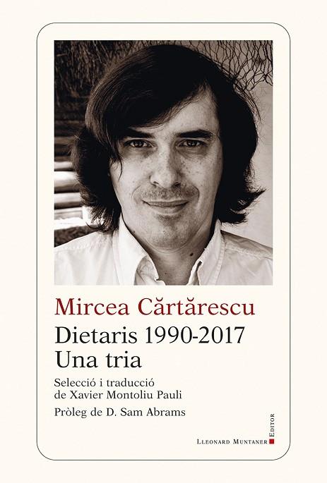 DIETARIS 1990-2017 | 9788419630773 | CARTARESCU, MIRCEA | Llibres Parcir | Llibreria Parcir | Llibreria online de Manresa | Comprar llibres en català i castellà online