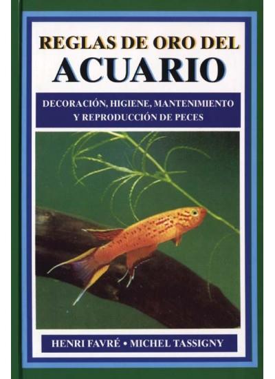 REGLAS DE ORO DEL ACUARIO | 9788428209953 | FAVRE | Llibres Parcir | Llibreria Parcir | Llibreria online de Manresa | Comprar llibres en català i castellà online