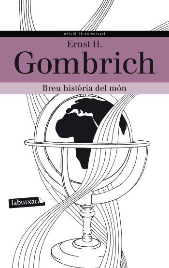 Breu història del món | 9788499305233 | Ernest H. Gombrich | Llibres Parcir | Llibreria Parcir | Llibreria online de Manresa | Comprar llibres en català i castellà online