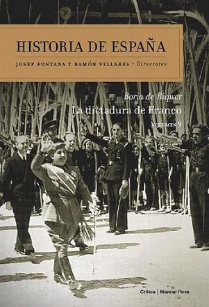 HISTORIA DE ESPAÑA VOL 9 LA DICTADURA DE FRANCO | 9788498920635 | JOSEP FONTANA RAMON VILLARES DIRECTORES | Llibres Parcir | Llibreria Parcir | Llibreria online de Manresa | Comprar llibres en català i castellà online