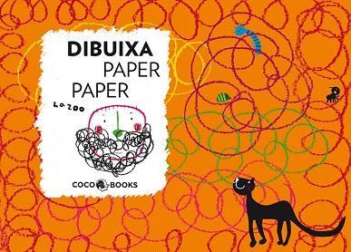 DIBUIXA PAPER PAPER | 9788493994402 | ZOO, LA | Llibres Parcir | Llibreria Parcir | Llibreria online de Manresa | Comprar llibres en català i castellà online