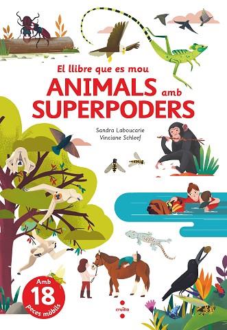 C-ELQM. ANIMALS AMB SUPERPODERS | 9788466150514 | LABOUCARIE, SANDRA | Llibres Parcir | Llibreria Parcir | Llibreria online de Manresa | Comprar llibres en català i castellà online