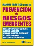 Manual practico para la prevencion de riegos emergentes | 9788492735969 | Azcuenaga Linaza, Luis Maria | Llibres Parcir | Librería Parcir | Librería online de Manresa | Comprar libros en catalán y castellano online