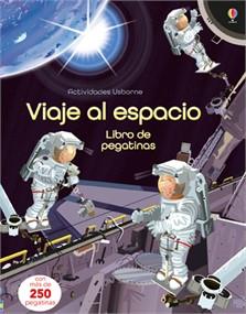 VIAJE AL ESPACIO ( LIBRO DE PEGATINAS ) | 9781474910088 | WATT FIONA | Llibres Parcir | Llibreria Parcir | Llibreria online de Manresa | Comprar llibres en català i castellà online