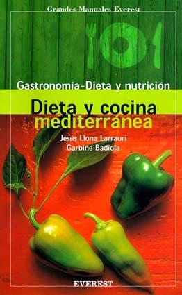 DIETA Y COCINA MEDITERRAN | 9788424123734 | Llibres Parcir | Llibreria Parcir | Llibreria online de Manresa | Comprar llibres en català i castellà online