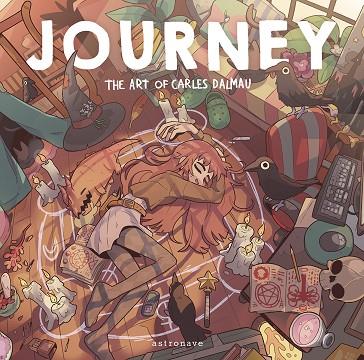 JOURNEY. THE ART OF CARLES DALMAU | 9788467959154 | CARLES DALMAU | Llibres Parcir | Llibreria Parcir | Llibreria online de Manresa | Comprar llibres en català i castellà online